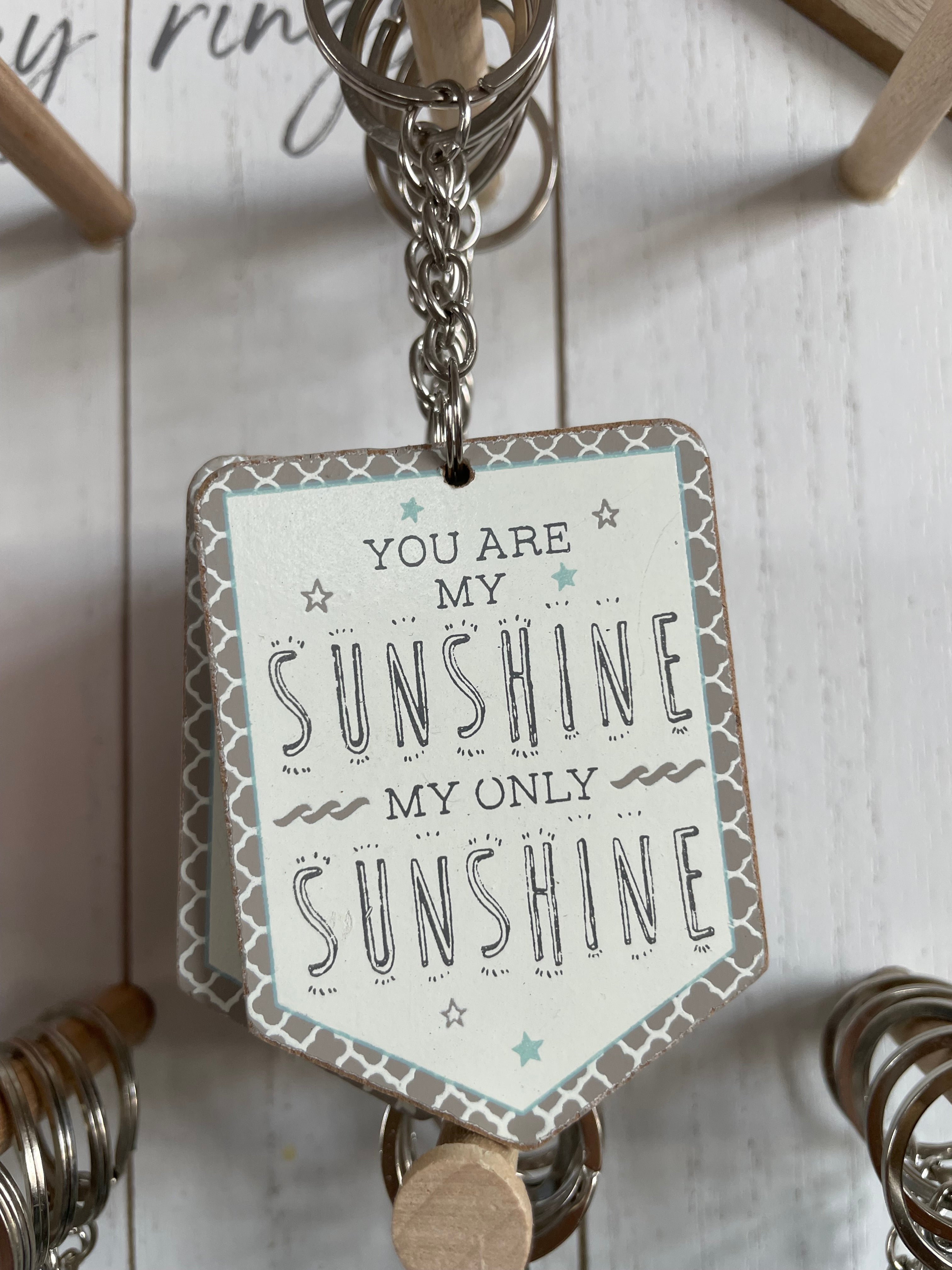 Keyring YOU ARE MY SUNSHINE MY ONLY SUNSHINE
